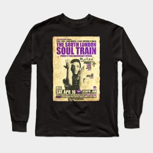 POSTER TOUR - SOUL TRAIN THE SOUTH LONDON 133 Long Sleeve T-Shirt